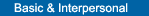 Basic and Interpersonal Skill Building Courses
